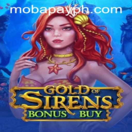 Exploring the World of GoldofSirensBonusBuy: A Digital Adventure